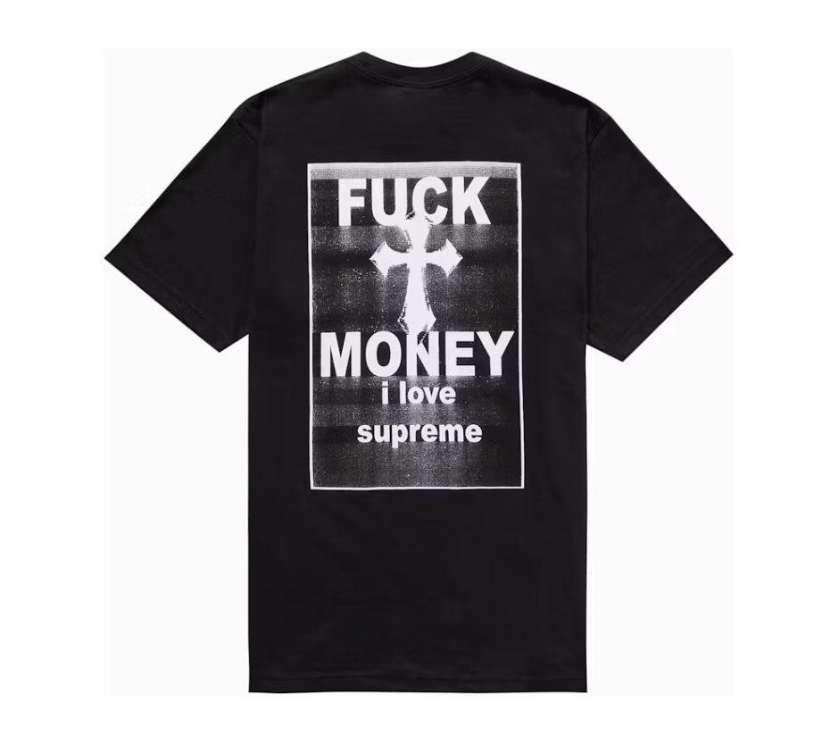 Supreme T-Shirt "F*** Money"